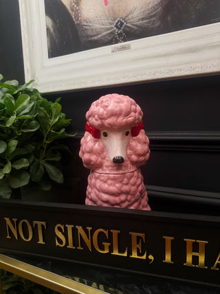 Gold Foil Sign 'I'm not Single, I have a Dog'