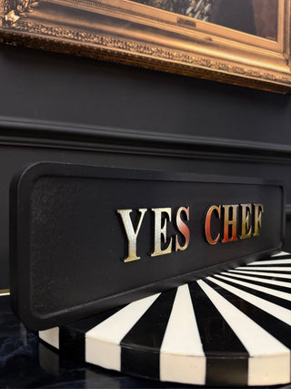 Gold Foil Sign 'Yes Chef' - PUNK & POODLE