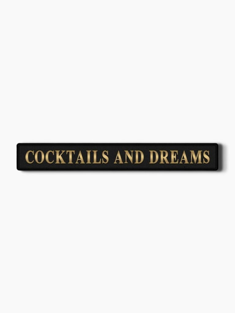 'Cocktails And Dreams' Gold Foil Sign - Punk & Poodle