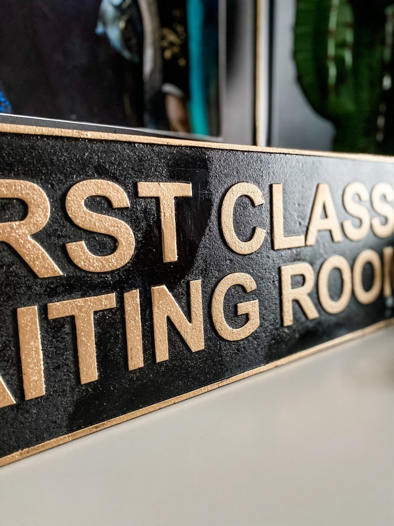 First Class Waiting Room Iron Sign - Punk & Poodle