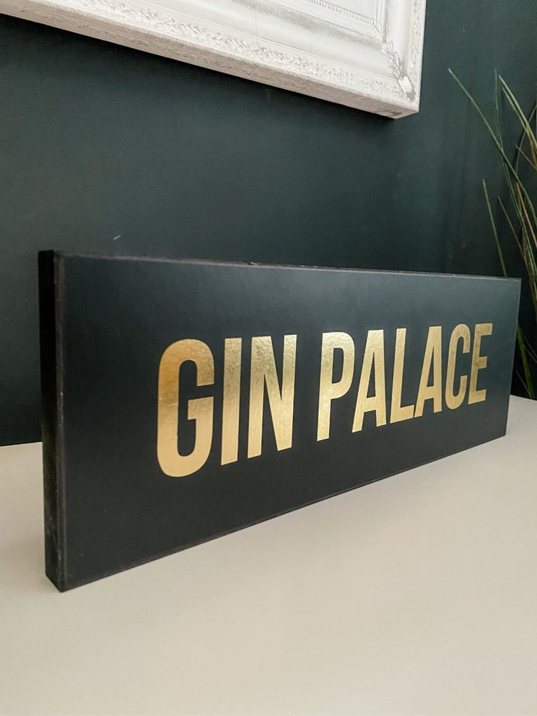 Gin Palace Plaque | Gold Foil - Punk & Poodle