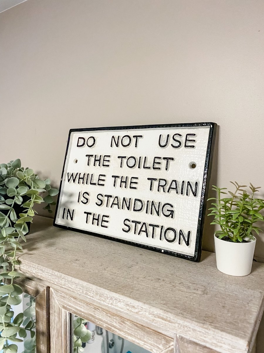 Toilet Warning Iron Sign - Punk & Poodle
